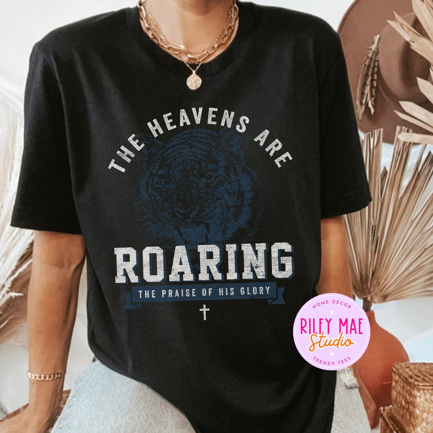 The Heavens are Roaring the Praise Of His Glory Shirt