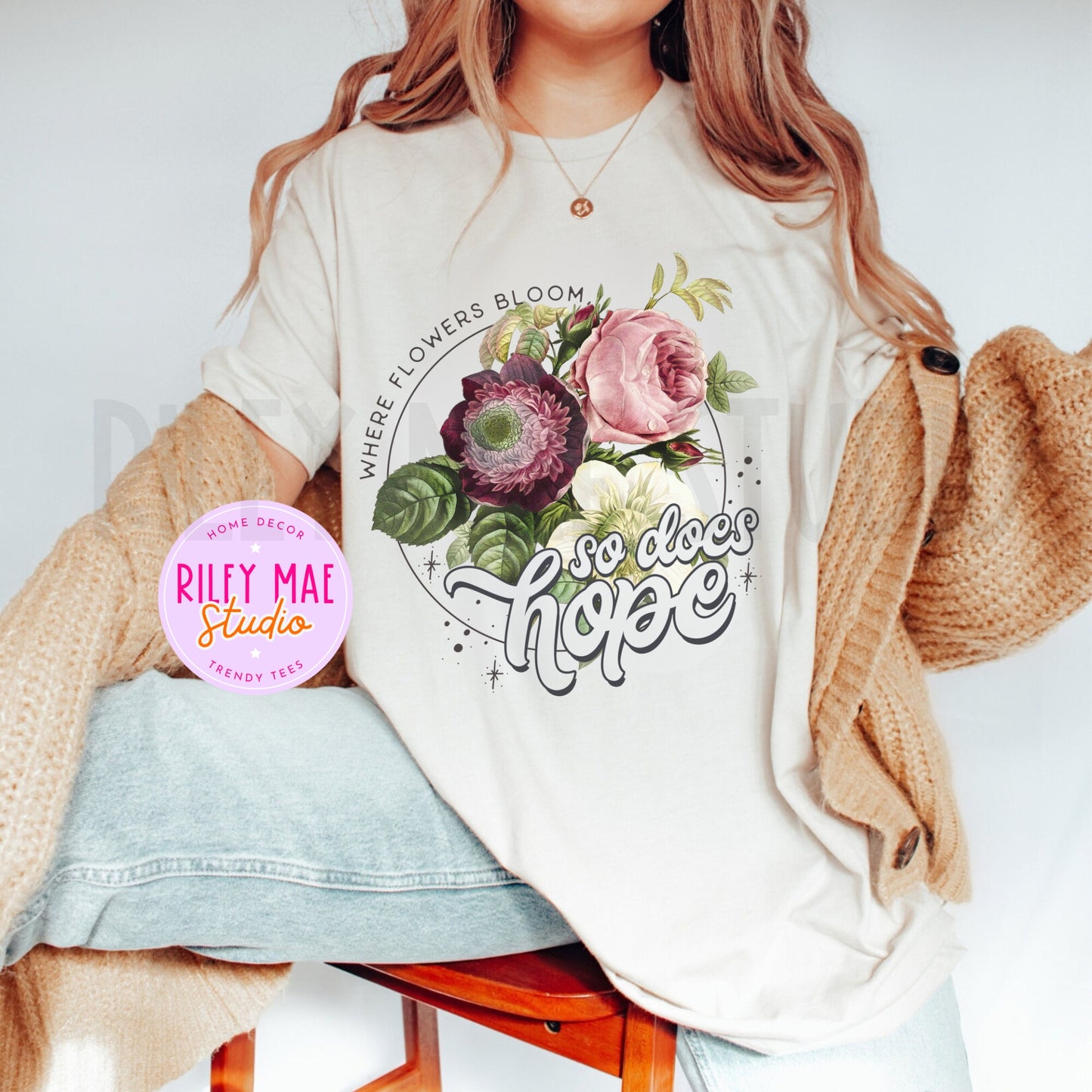 Where Flowers Bloom So Does Hope Faith Shirt