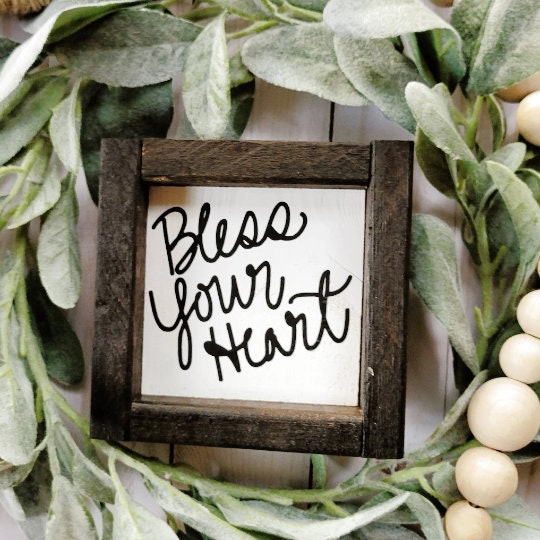 Bless Your Heart Farmhouse Wood Sign
