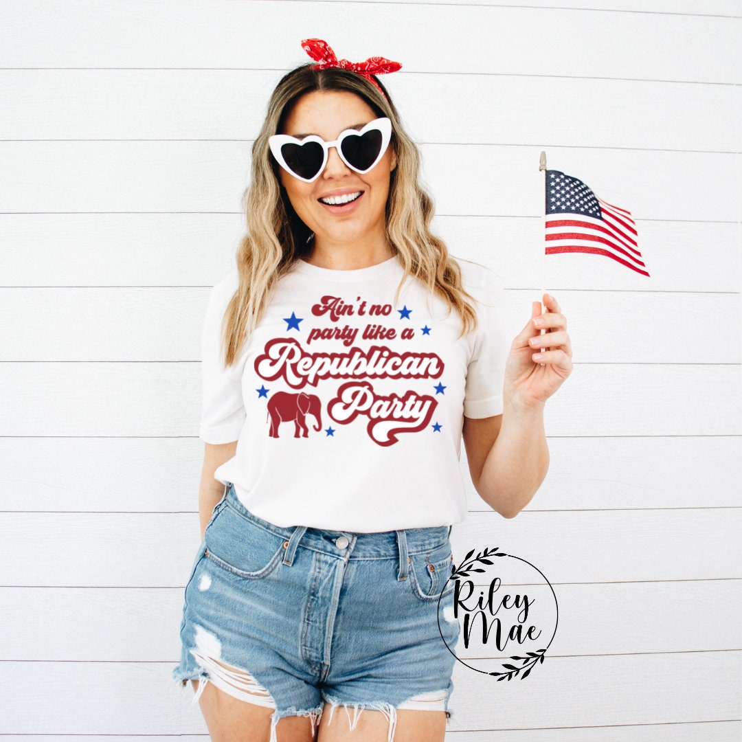 Ain't No Party Like A Republican Party Shirt
