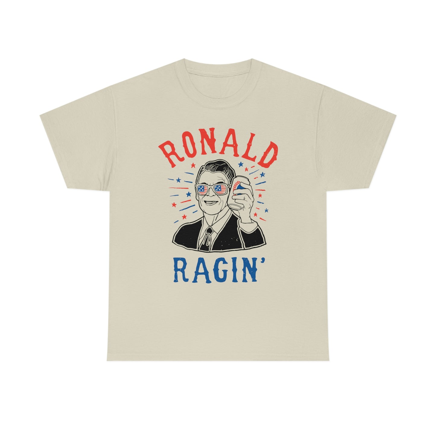 Ronald Ragin' Independence Day Drinking Tee