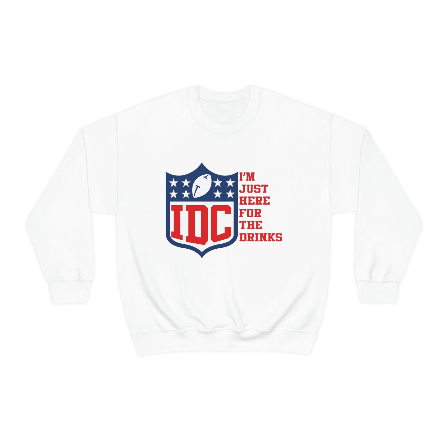 IDC I'm Just Here for The Drinks Football Shirt