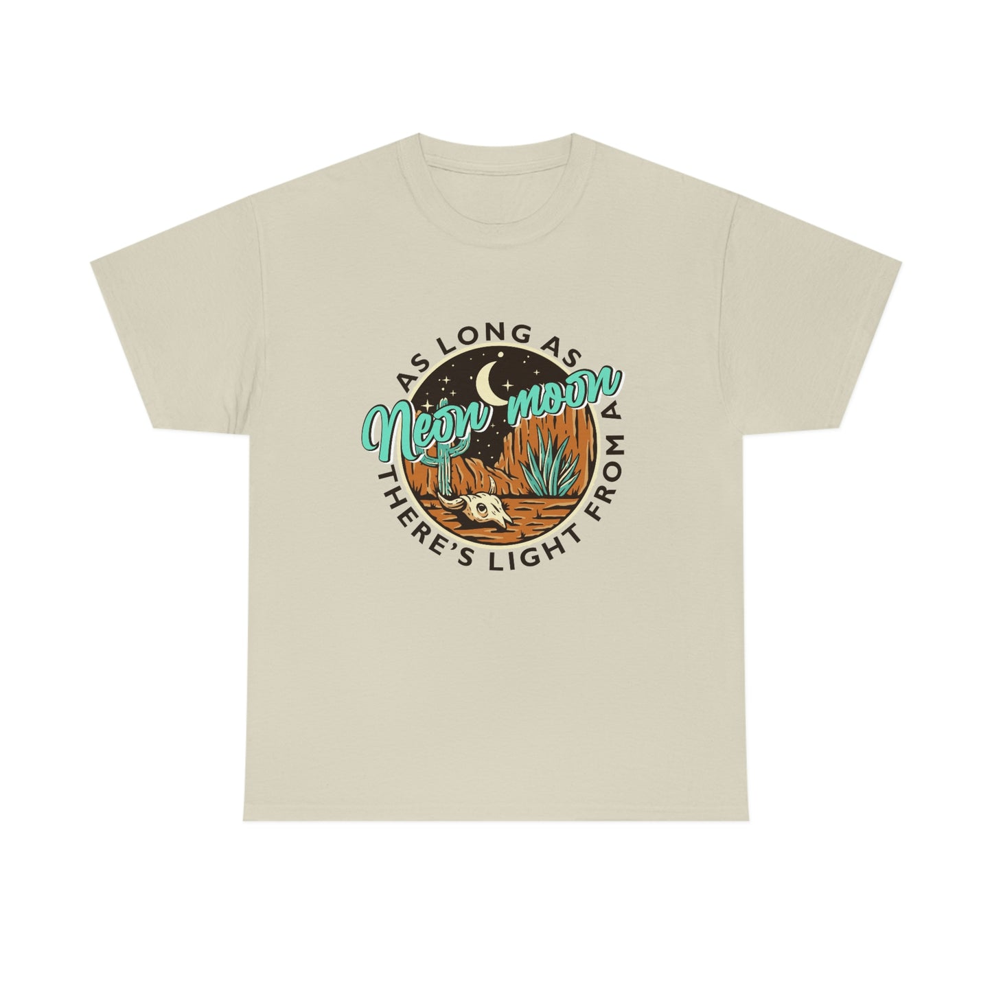 As Long As There's Light From A Neon Moon Shirt