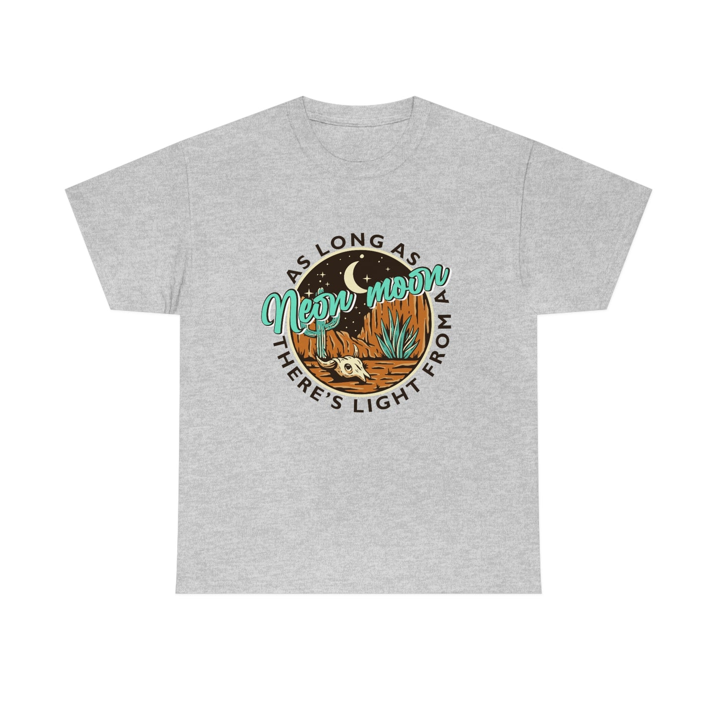 As Long As There's Light From A Neon Moon Shirt