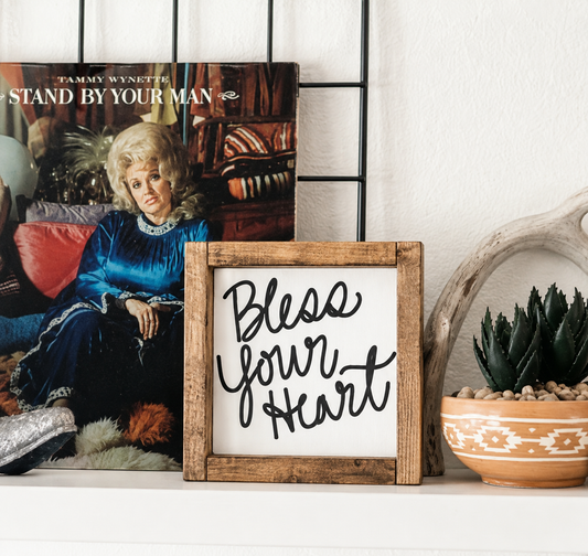 Bless Your Heart Farmhouse Wood Sign