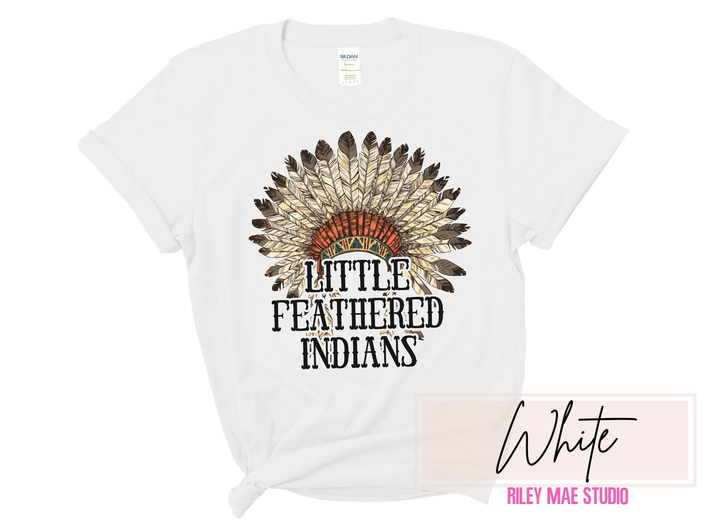 Little Feathered Indians Shirt