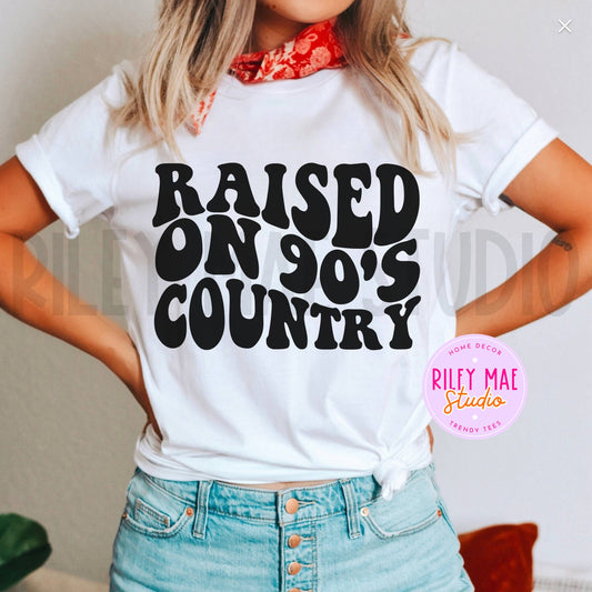 Raised On 90s Country Shirt