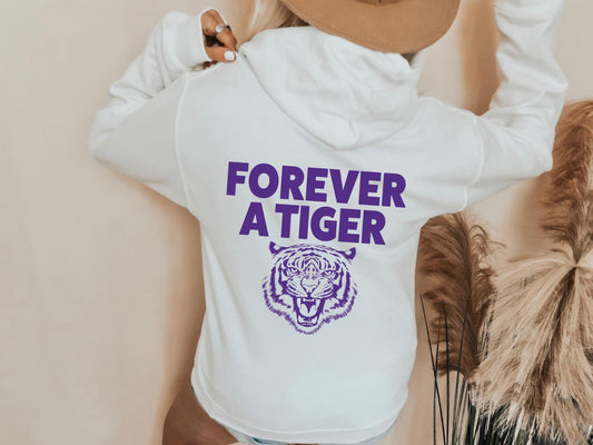 Forever A Tiger Hoodie LSU Gameday Hoodie, Tiger Alumni
